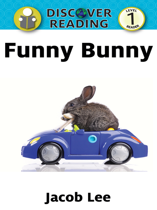 Title details for Funny Bunny by Jacob Lee - Available